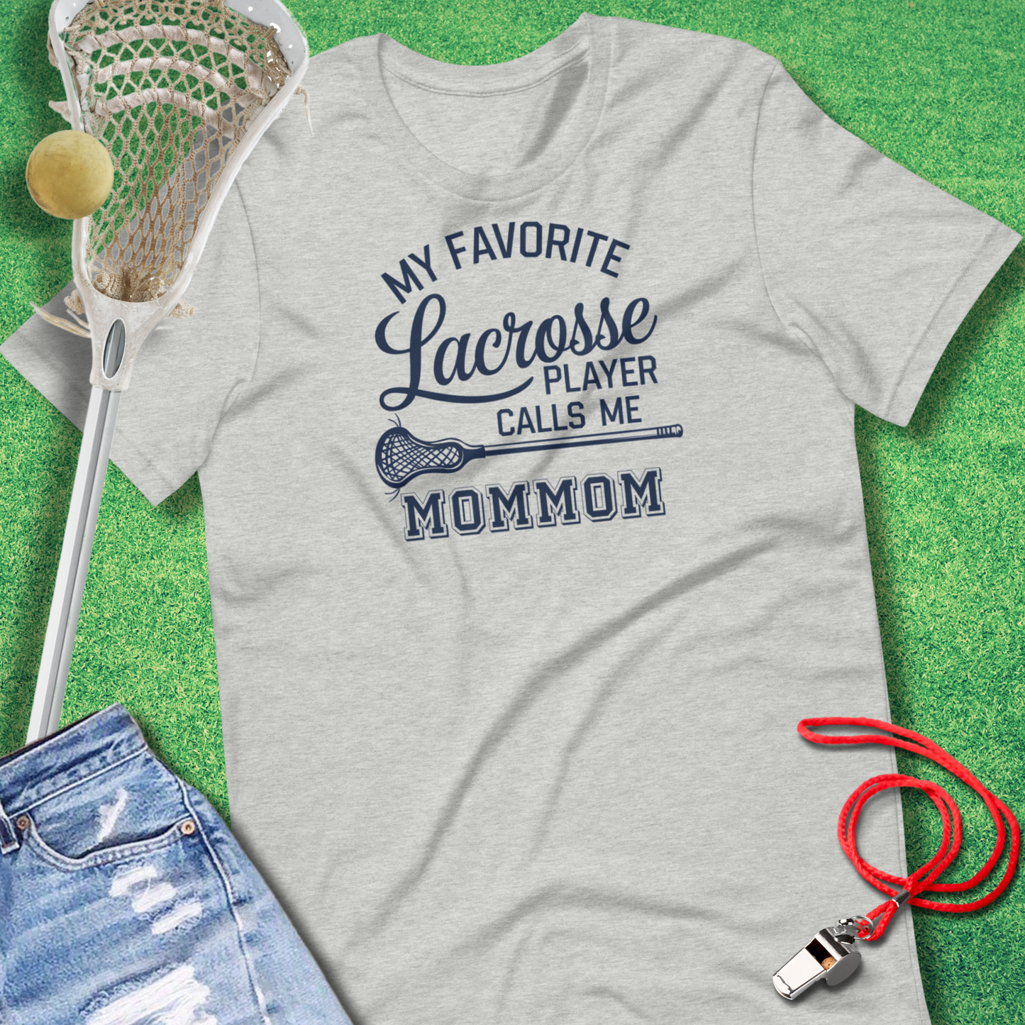 My Favorite Lacrosse Player Calls Me MomMom T-Shirt