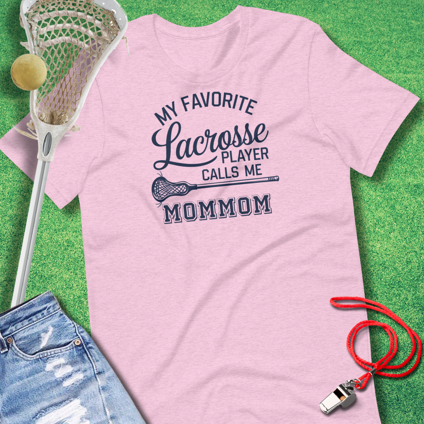 My Favorite Lacrosse Player Calls Me MomMom T-Shirt