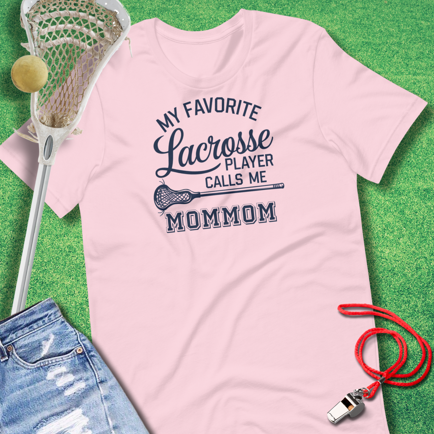 My Favorite Lacrosse Player Calls Me MomMom T-Shirt