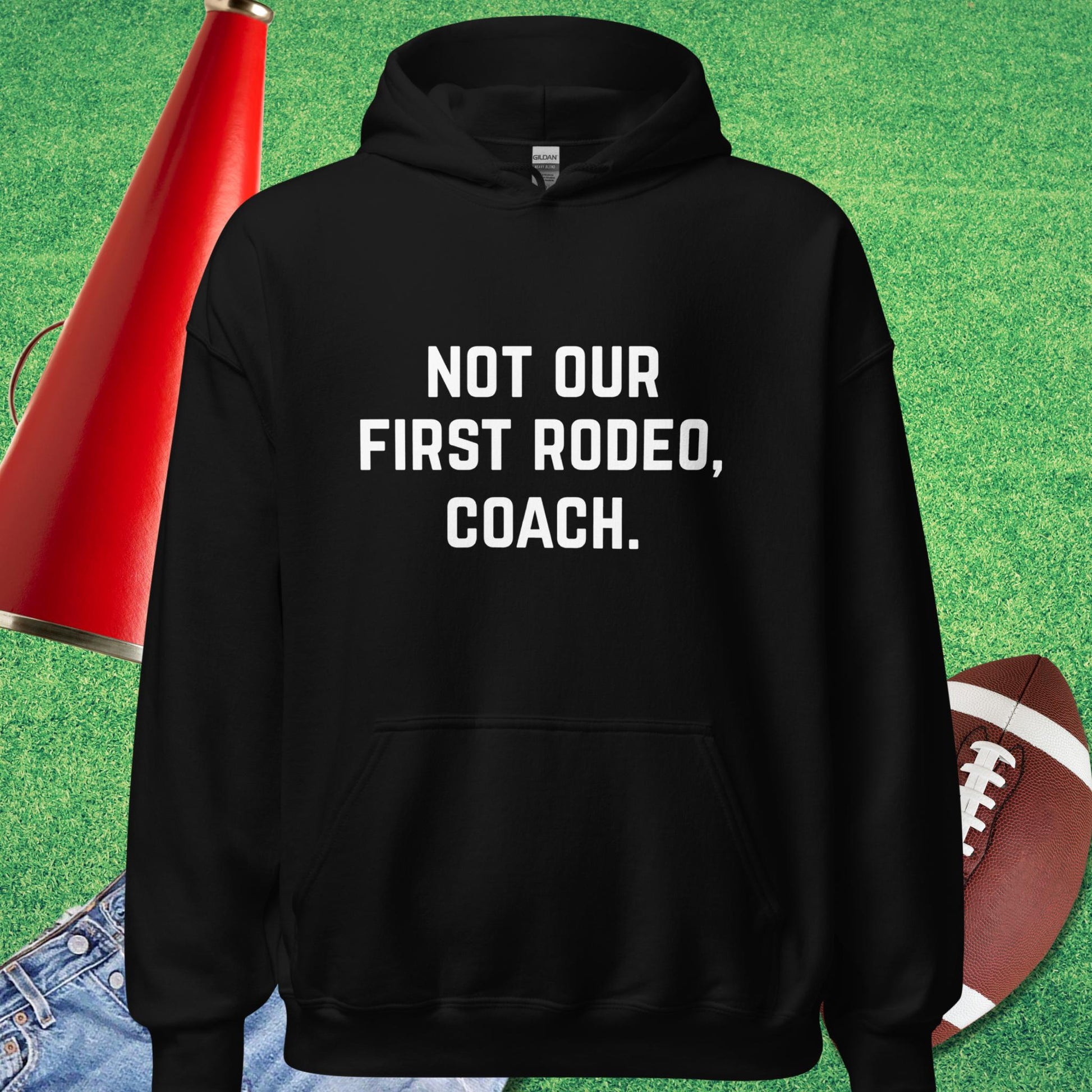 Not Our First Rodeo Hoodie in Black - sports parents Hoodie | Sideline Gods