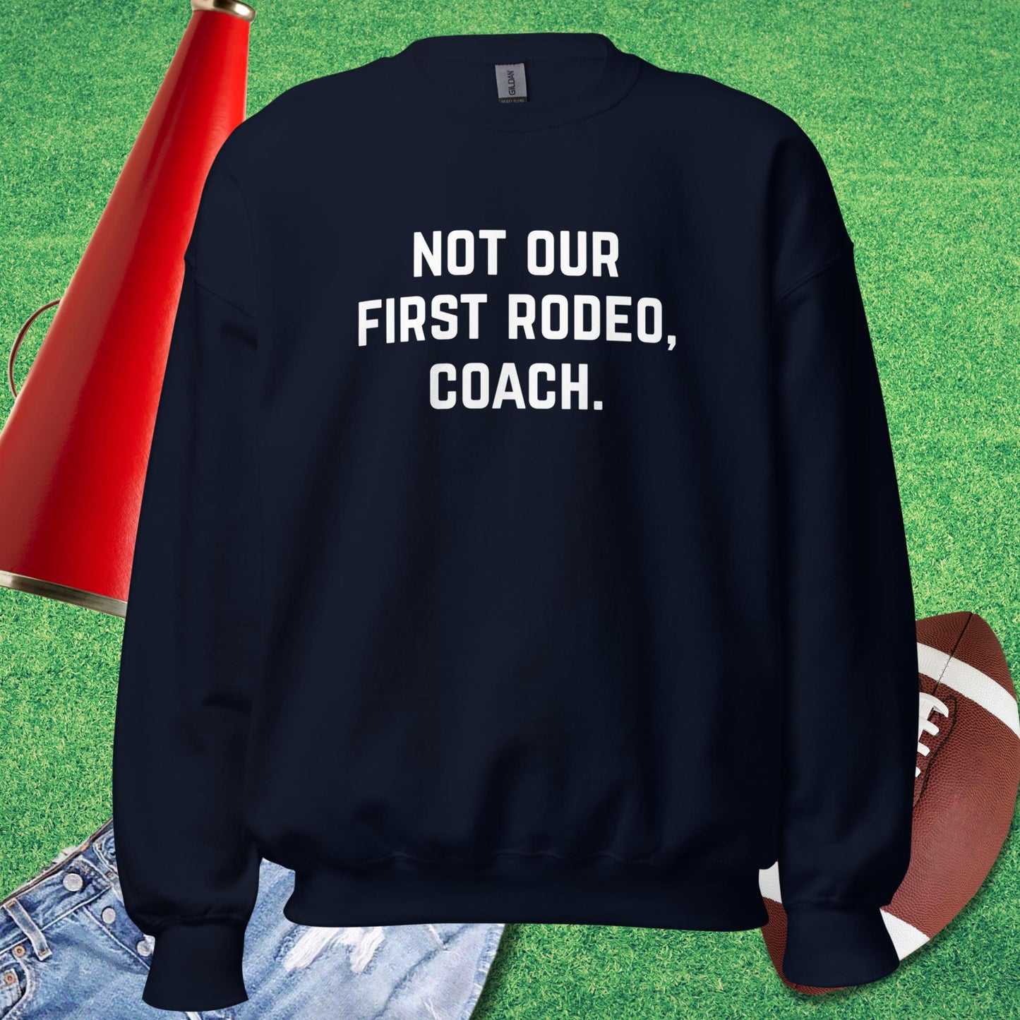 Not Our First Rodeo Sweatshirt in Black - Funny Sports Sweatshirt | Sideline Gods
