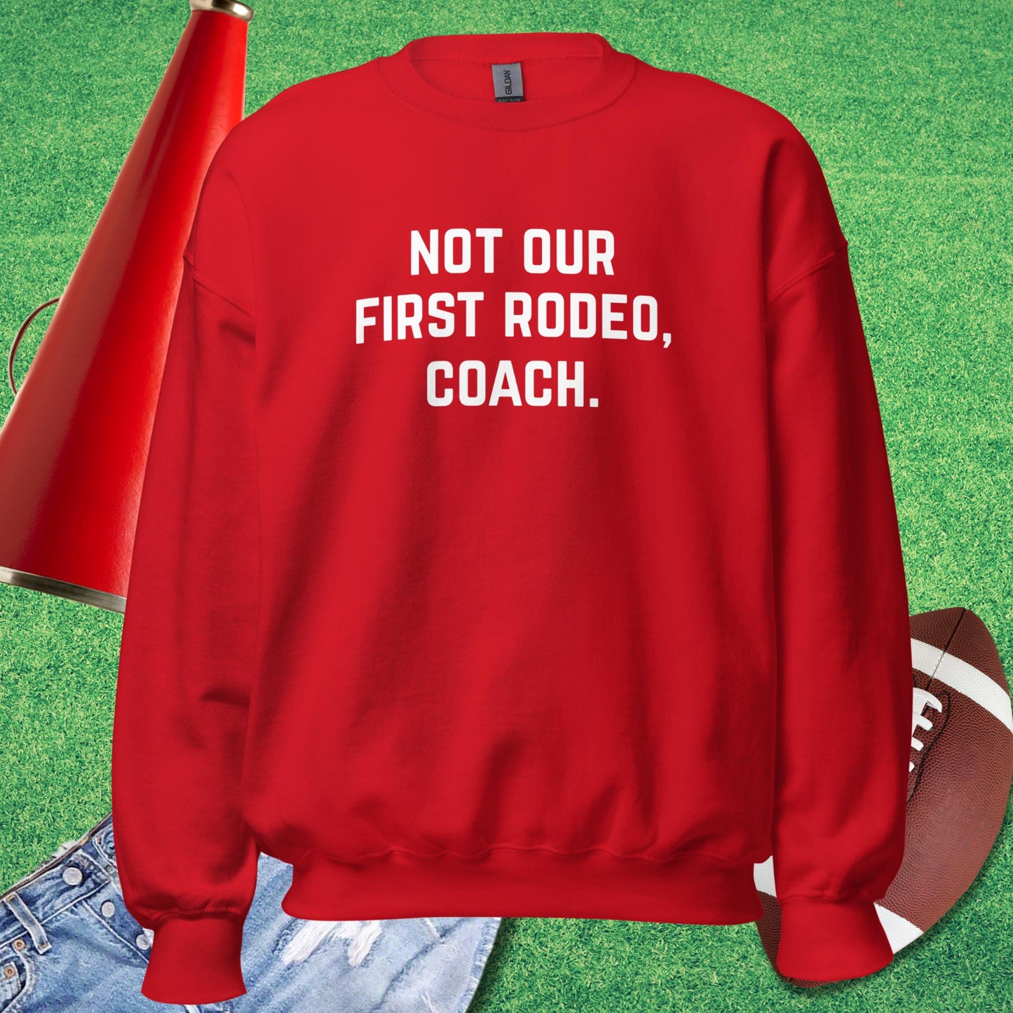 Not Our First Rodeo Sweatshirt in Red - game day Sweatshirt | Sideline Gods