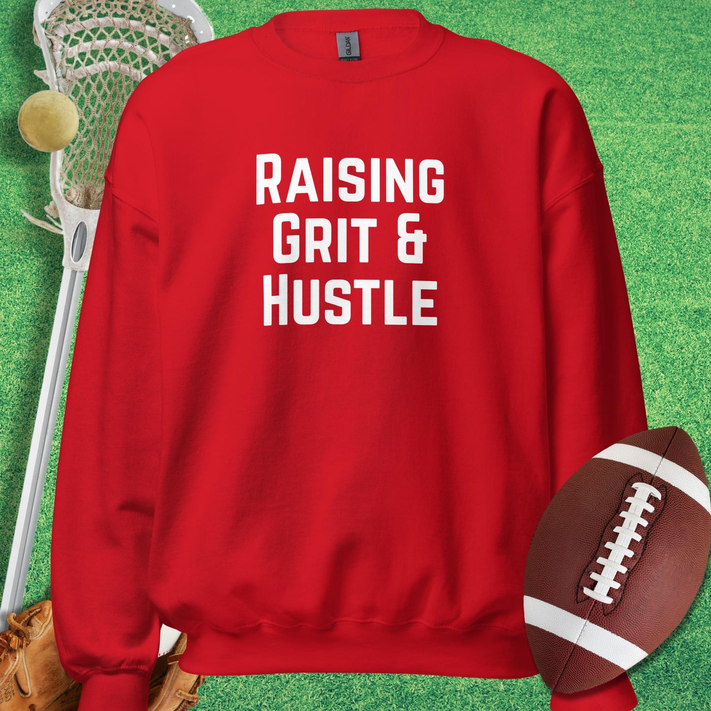 Raising Grit and Hustle Sweatshirt in Red - sarcastic sports  Sweatshirt | Sideline Gods