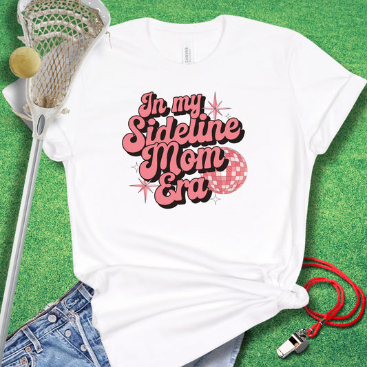 Sideline Mom Era T-Shirt in White - Sports Mom T-Shirt | Sideline Gods