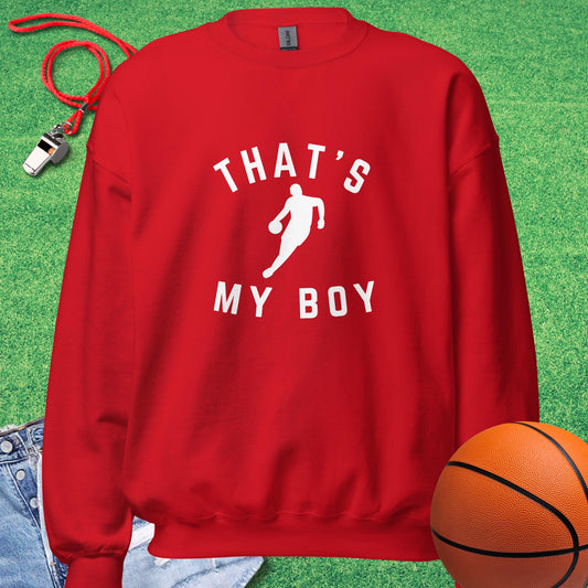 That's My Boy on the Court Sweatshirt in Red - Basketball Mom Sweatshirt  | Sideline Gods