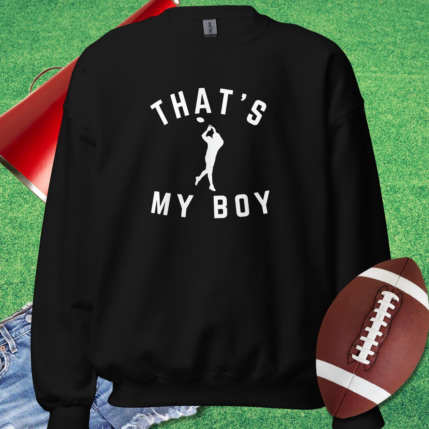 That's My Boy the Receiver Sweatshirt in Black - Proud Football Dad Sweatshirt by Sideline Gods
