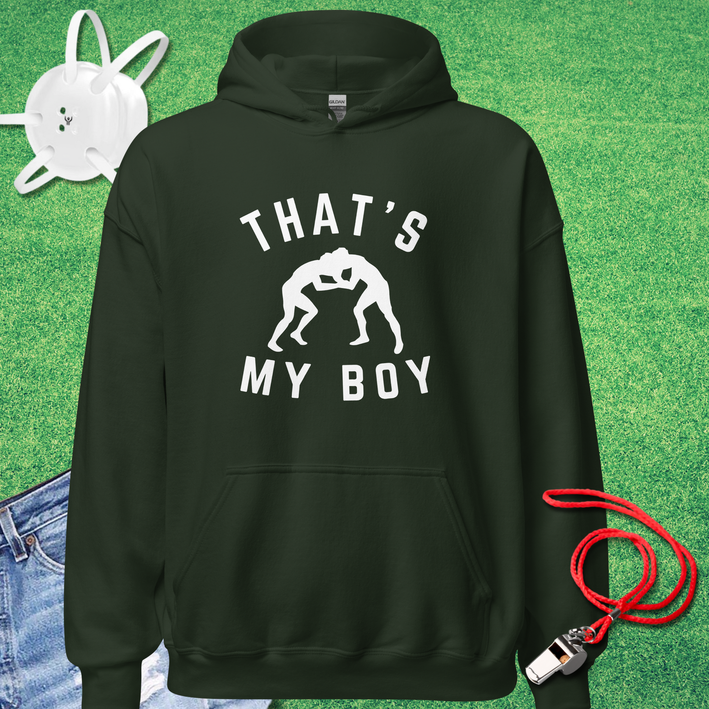 That's My Boy Wrestler Hoodie in Forest Green - Wrestling Dad Hoodie | Sideline Gods