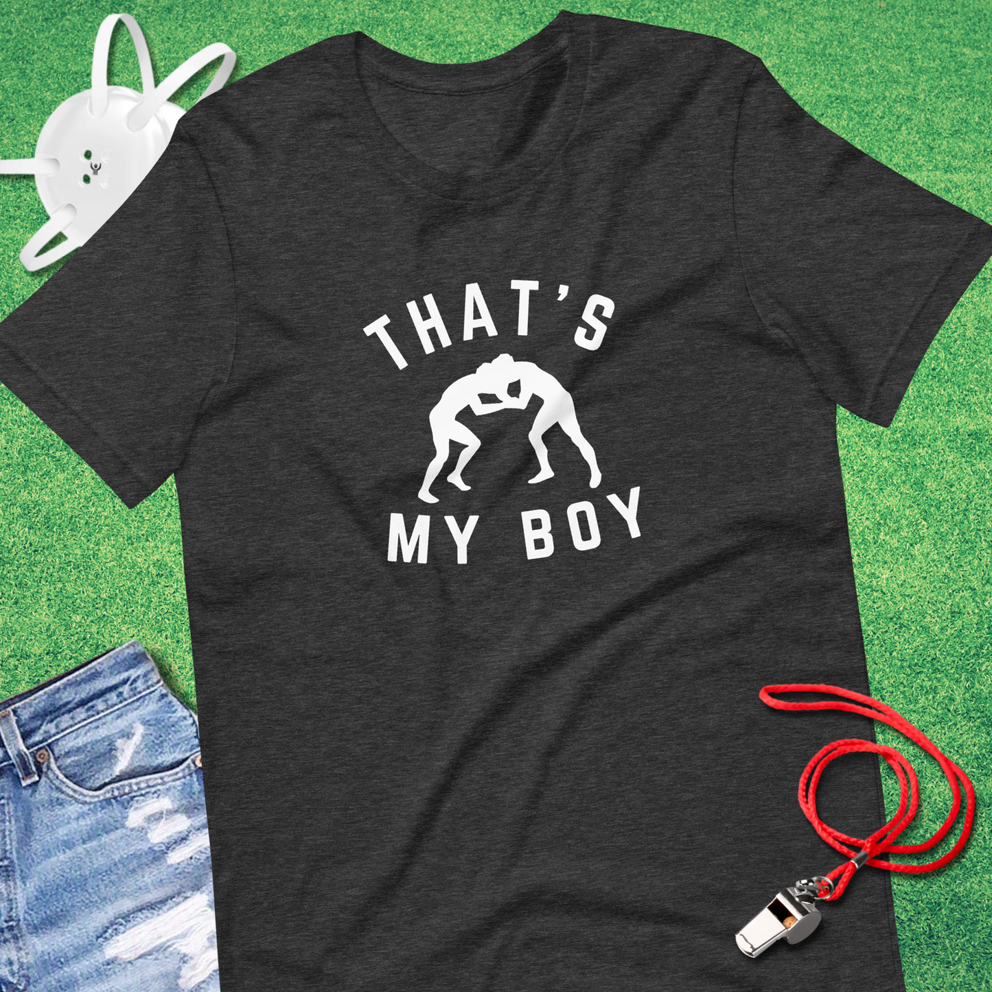 That's My Boy Wrestler T-shirt in Dark Grey Heather - Wrestling Dad Gift | Sideline Gods