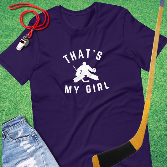 That's My Girl in the Goal Hockey T-Shirt in Team Purple - Ice Hockey Mom T-Shirt | Sideline Gods