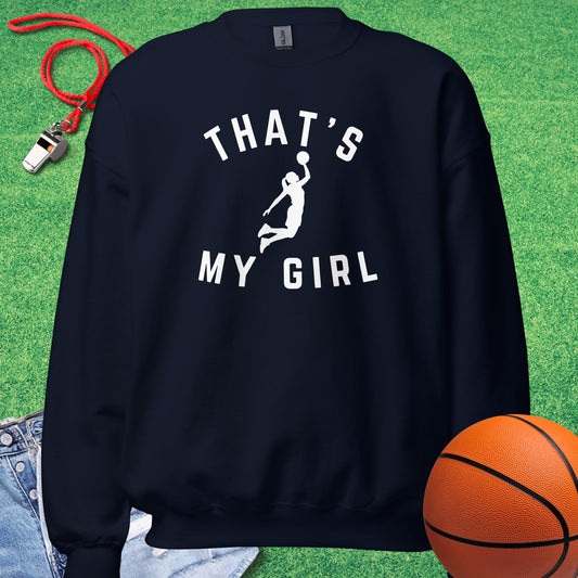 That's My Girl on the Court Sweatshirt in Navy - Basketball Mom Sweatshirt  | Sideline Gods