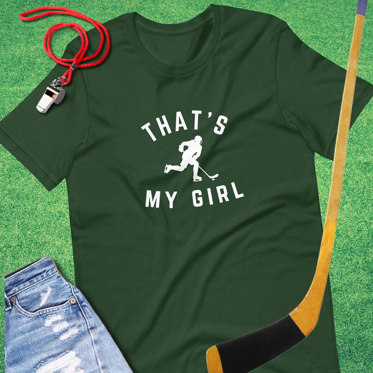 That's My Girl on the Ice T-Shirt in Forest - Ice Hockey Mom Gift | Sideline Gods