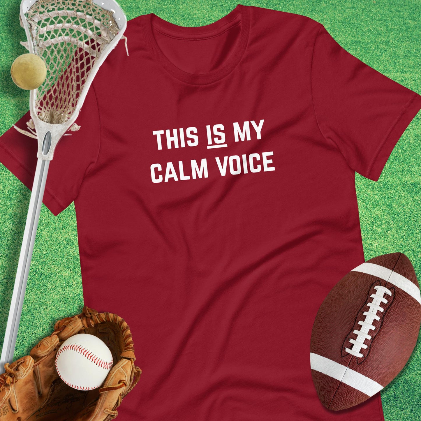 This Is My Calm Voice T-Shirt in Cardinal - sports humor T-Shirt | Sideline Gods