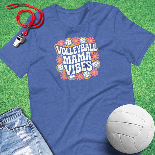 Volleyball Mama Vibes T-Shirt in Heather True Royal - Volleyball Mom T-Shirt | Sideline Gods