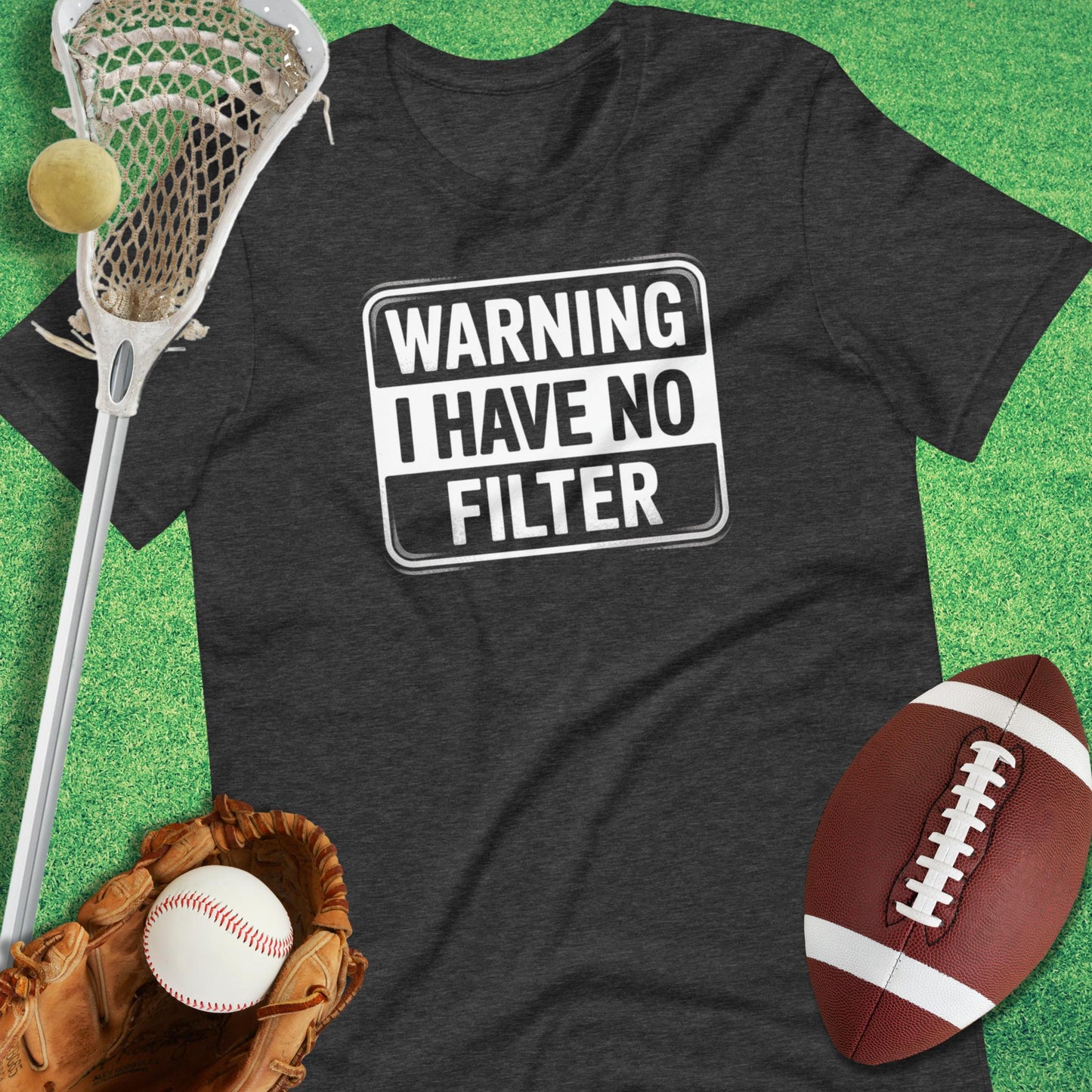 Warning I Have No Filter T-Shirt in Dark Grey Heather - sports parents T-Shirt | Sideline Gods