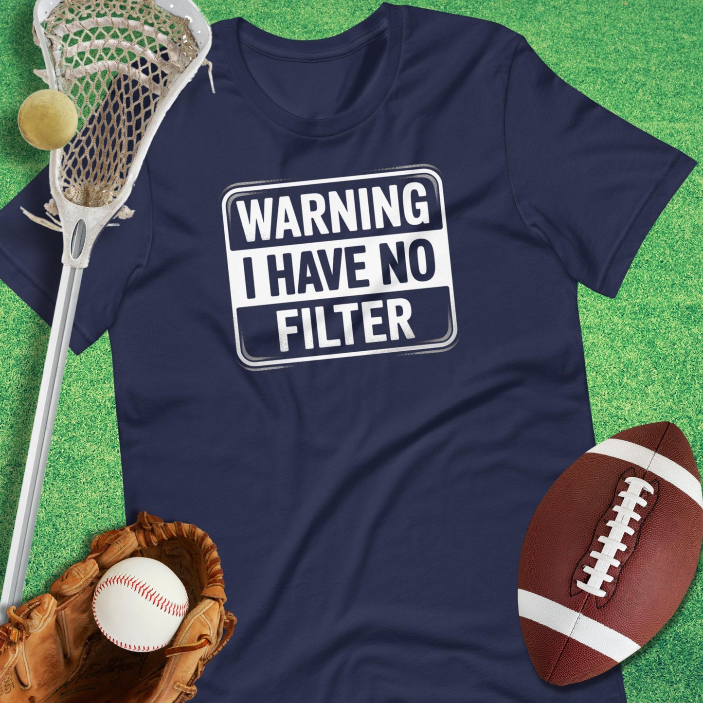 Warning I Have No Filter T-Shirt in Navy - sports humor T-Shirt | Sideline Gods