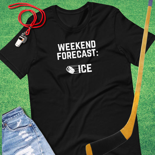 Weekend Forecast: Ice T-Shirt in Black - Funny Ice Hockey T-Shirt | Sideline Gods