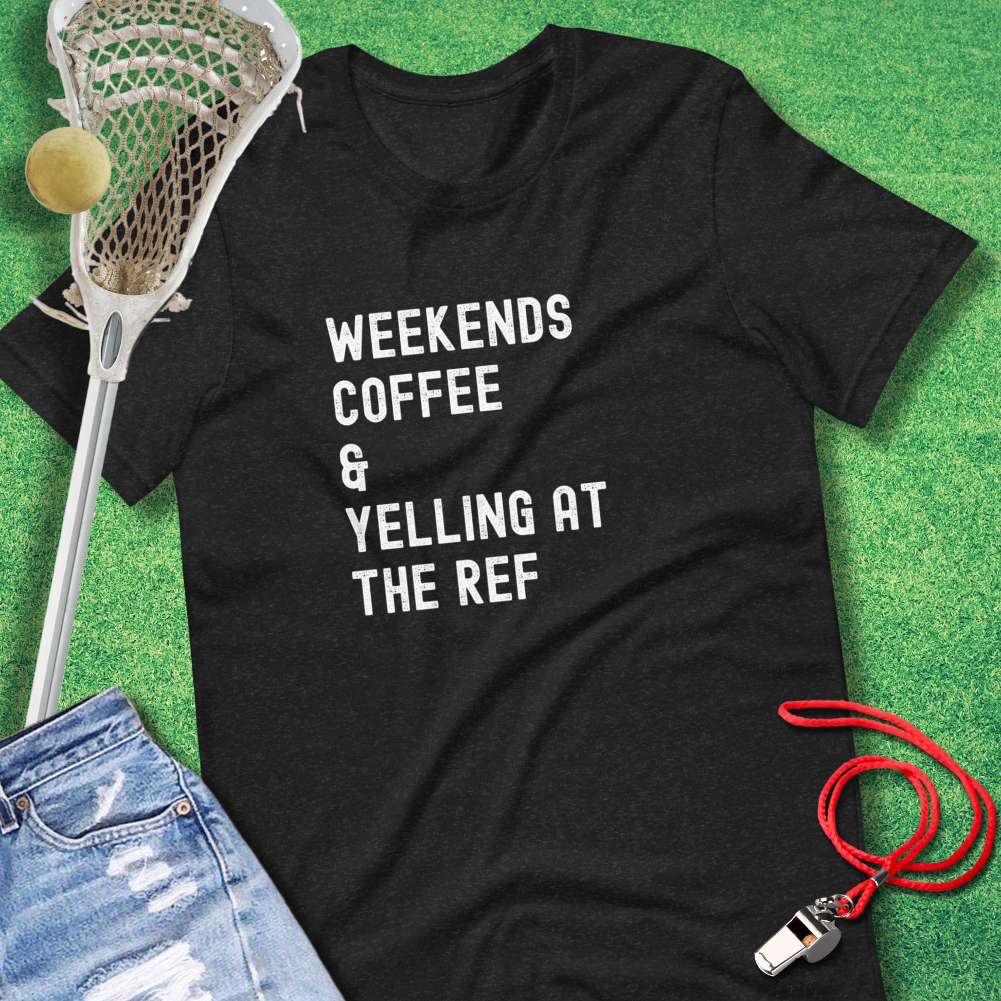 Weekends Coffee & Yelling at the Ref T-Shirt in Black Heather - sports humor T-Shirt | Sideline Gods